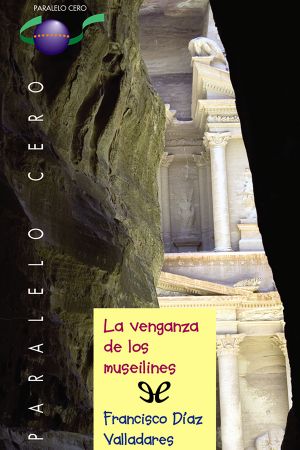 [Paralelo cero 55] • La venganza de los museilines